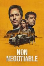 Nonton Film Non Negotiable