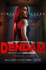 Dendam The Series (2024) - Gerakin21