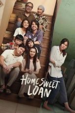 Nonton film Home Sweet Loan (2024) Streaming Movie Bioskop online | LK21