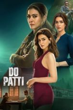 Download Film Do Patti (2024) Subtitle Indonesia Streaming Online – LK21 Rebahin
