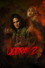 Nonton film Qodrat 2 (2025) full movie gratis | Dunia21 – Juraganfim21