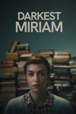 Nonton Film Miriam Tergelap Sub Indo - Gerakin21