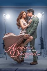 Nonton Series Vivamax Avenues of the Diamond (2025) Sub Indo gratis | Dunia21 – Juraganfim21